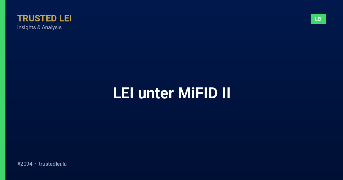 LEI unter MiFID II