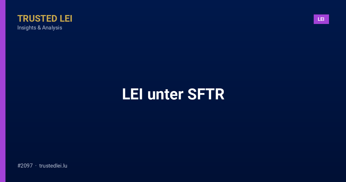 LEI unter SFTR