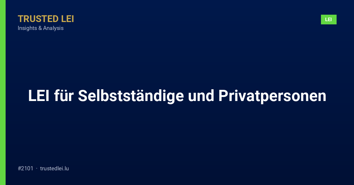 LEI für Selbstständige und Privatpersonen