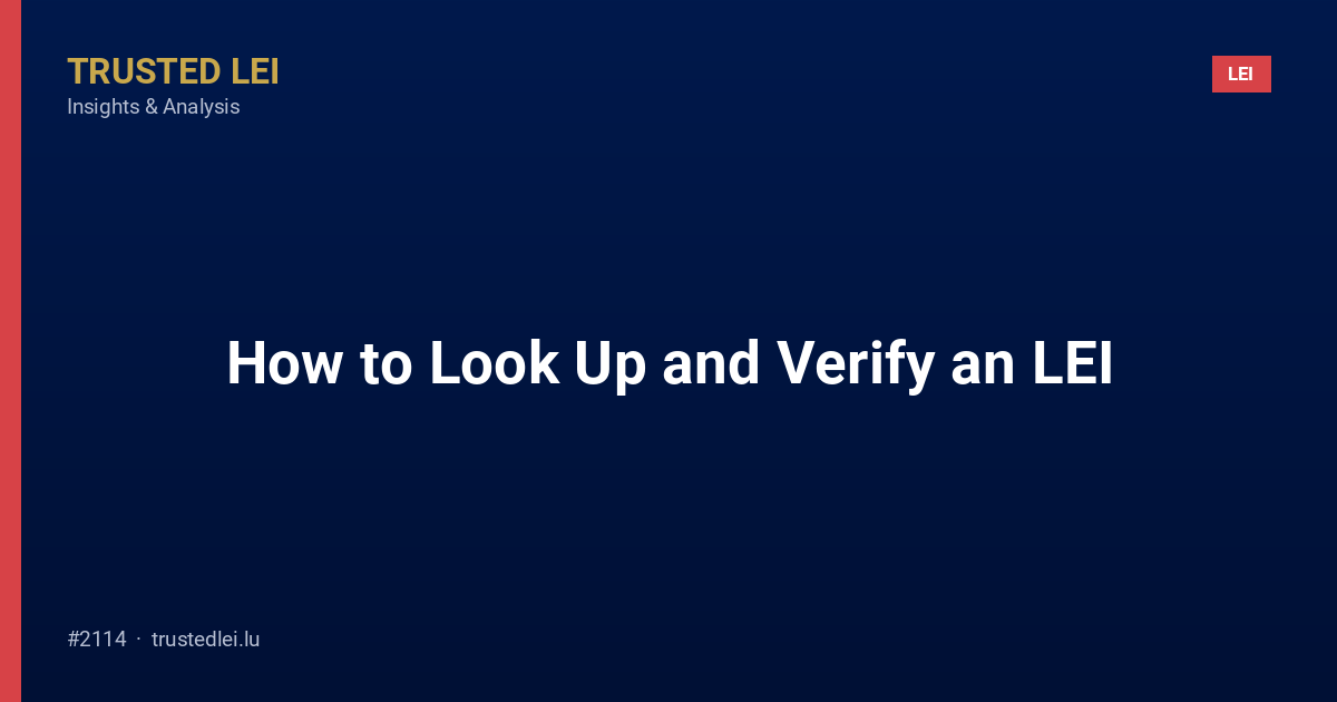How to Look Up and Verify an LEI