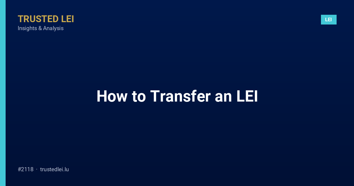 How to Transfer an LEI