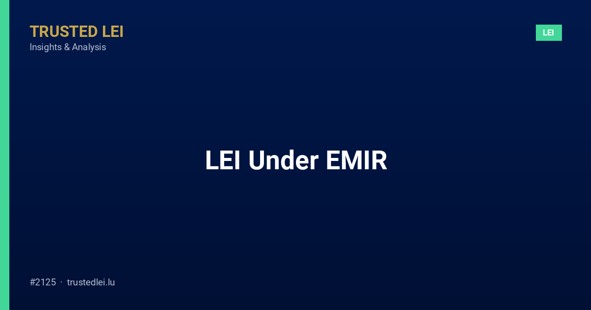 LEI Under EMIR