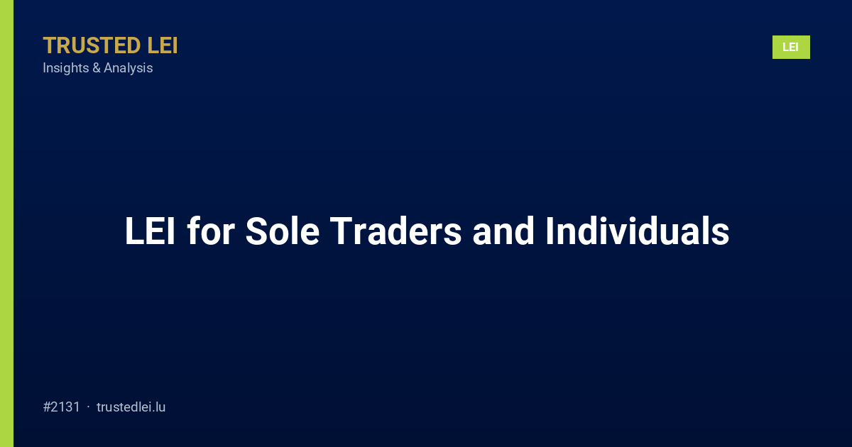 LEI for Sole Traders and Individuals